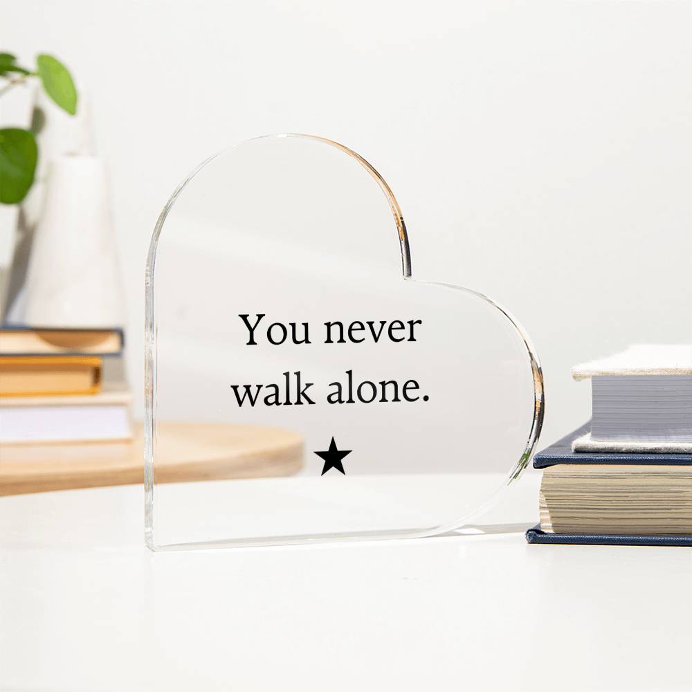 You Are Never Alone Acrylic Heart – Military & First Responder Comfort Gift - Laurelvine 