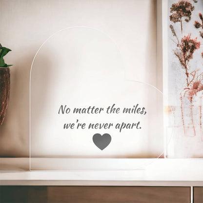 Miles Apart Acrylic Heart – Military & First Responder Distance Gift - Laurelvine 